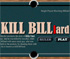 KILL BILLiard