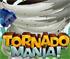Tornado Mania