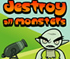 Destroy All Monsters